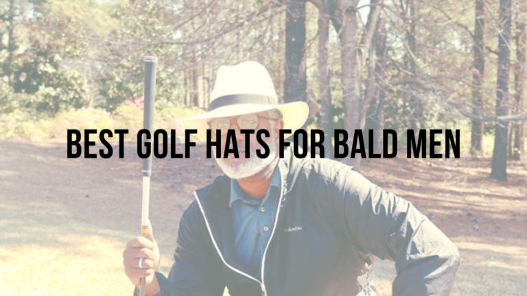 Best Golf Hats for Bald Men