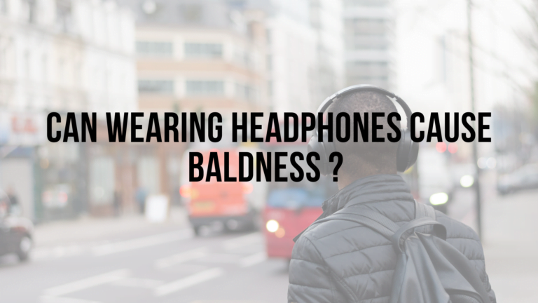 Can Headphones Cause Hair Loss?